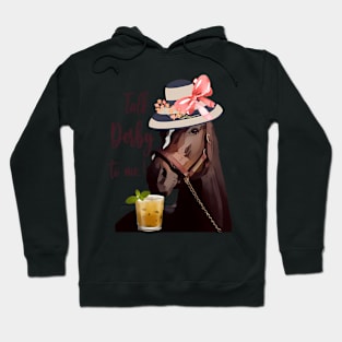 Talk Derby To Me-Mint Juleps-Derby Horse Racing Hoodie